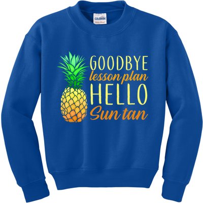 Goodbye Lesson Plan Hello Sun Tan Kids Sweatshirt