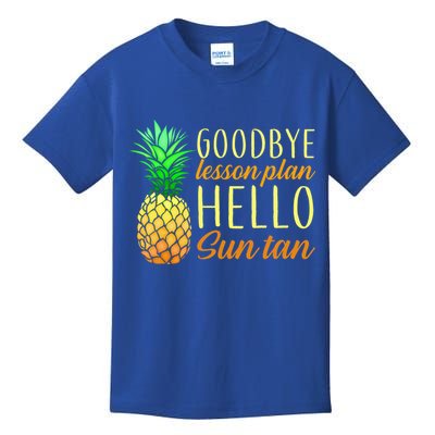 Goodbye Lesson Plan Hello Sun Tan Kids T-Shirt