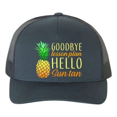 Goodbye Lesson Plan Hello Sun Tan Yupoong Adult 5-Panel Trucker Hat