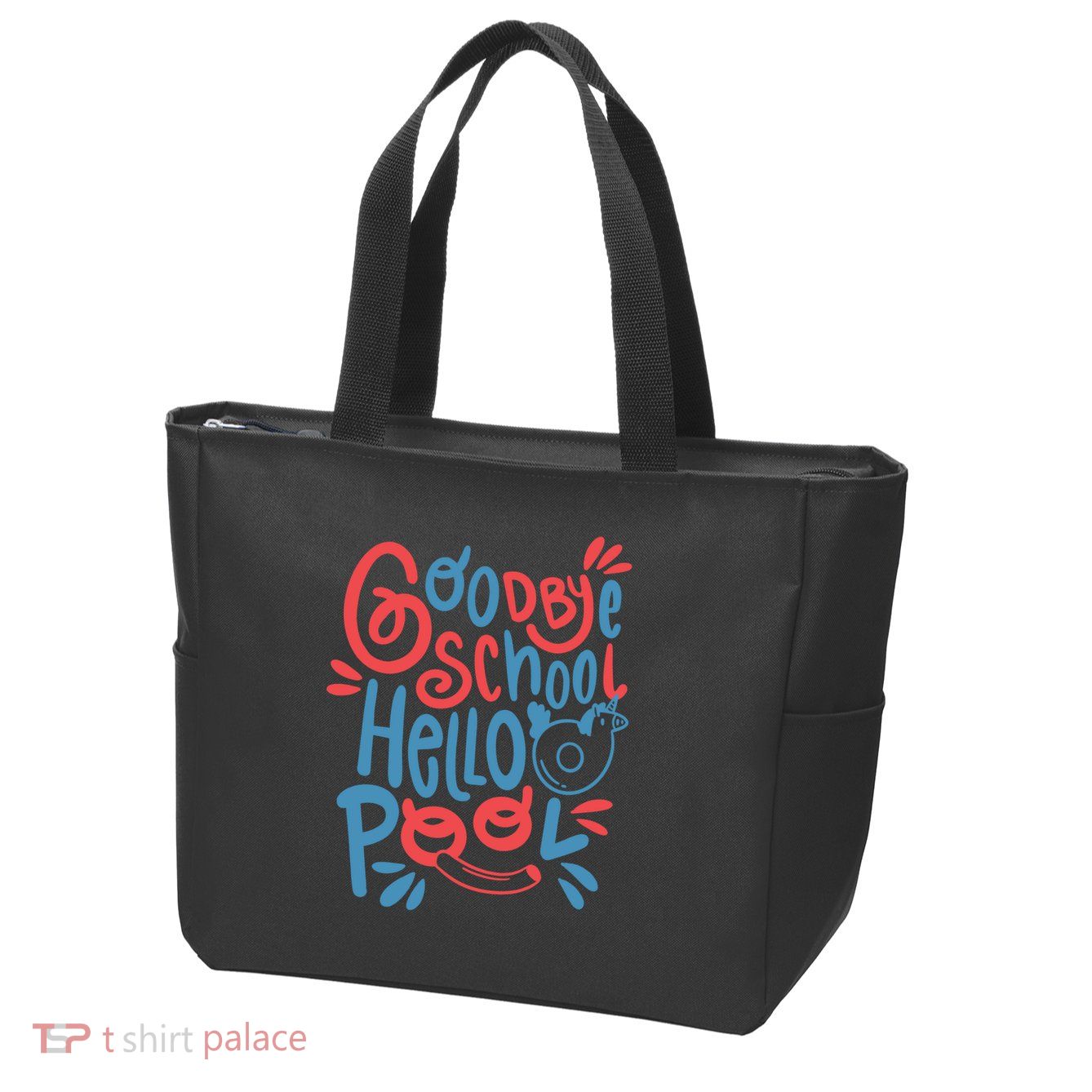 Goodbye School Hello Pool Zip Tote Bag