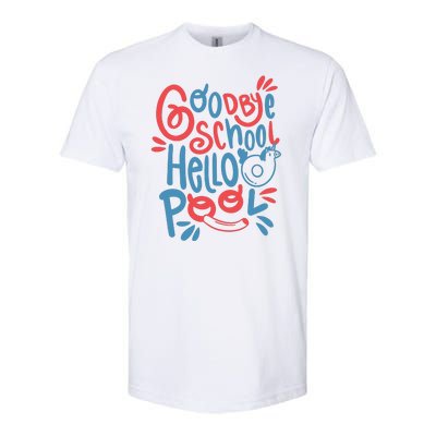 Goodbye School Hello Pool Softstyle® CVC T-Shirt