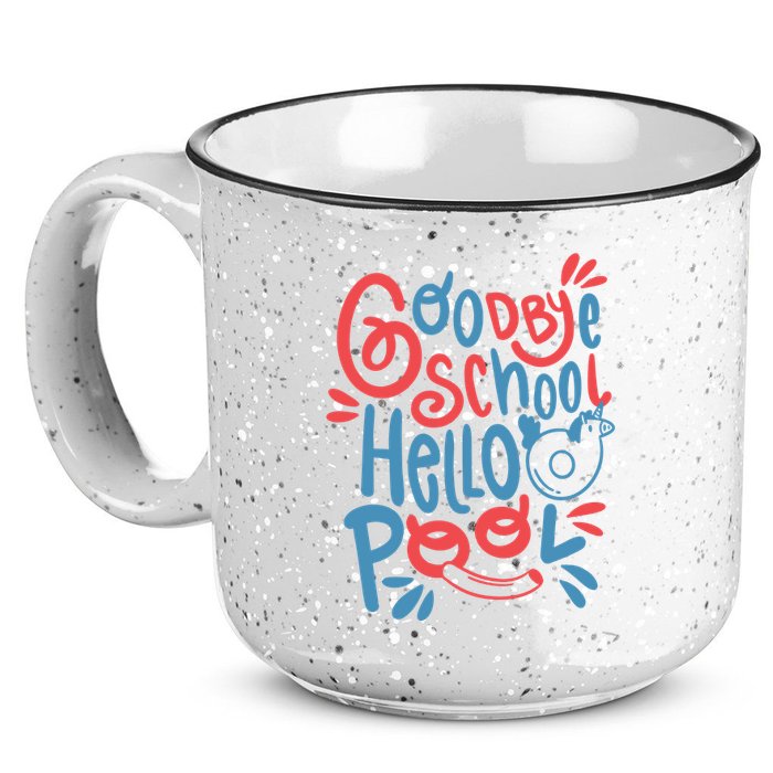 Goodbye School Hello Pool 15oz Campfire Ceramic Mug