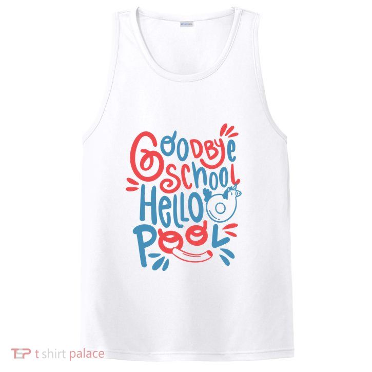 Goodbye School Hello Pool PosiCharge Competitor Tank