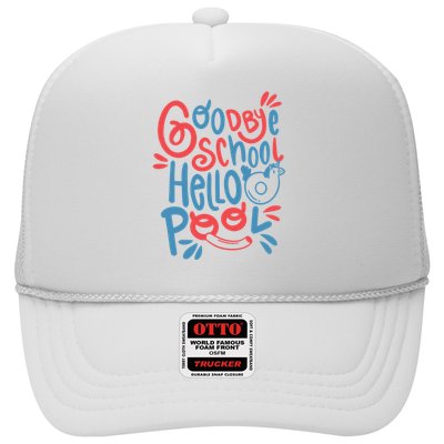 Goodbye School Hello Pool Trucker Hat