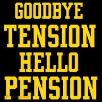 Goodbye Tension Hello Pension Drawstring Bag