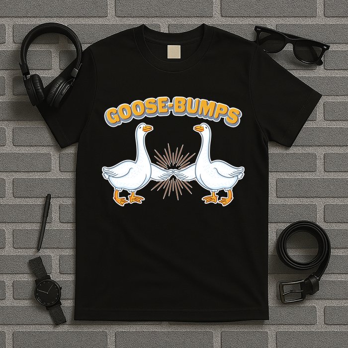 Goose Bumps T-Shirt