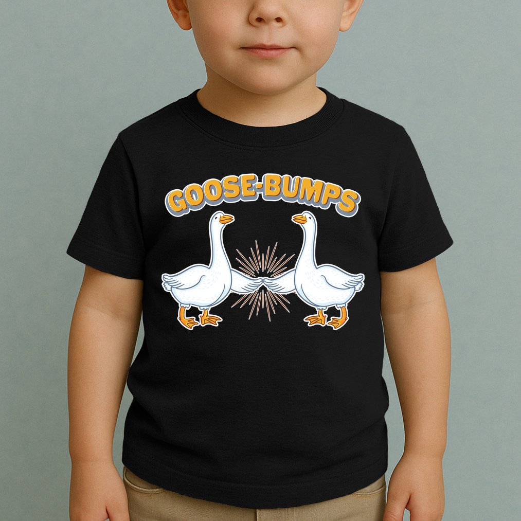 Goose Bumps Toddler T-Shirt