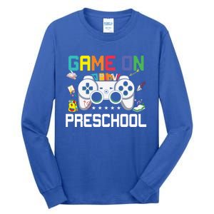 Game On Preschool Back To School Gamer Funny Preschool Gift Tall Long Sleeve T-Shirt