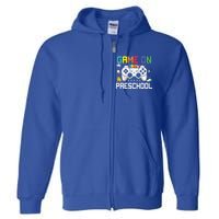 Game On Preschool Back To School Gamer Funny Preschool Gift Full Zip Hoodie