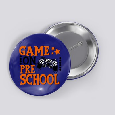 Game On Preschool Back To School Preschool Level Unlocked Meaningful Gift Button