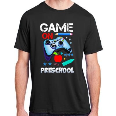 Game On Preschool First Day Of School Gamer Back To School Gift Adult ChromaSoft Performance T-Shirt