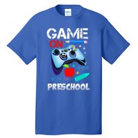 Game On Preschool First Day Of School Gamer Back To School Gift Tall T-Shirt