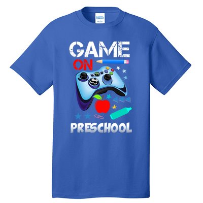 Game On Preschool First Day Of School Gamer Back To School Gift Tall T-Shirt