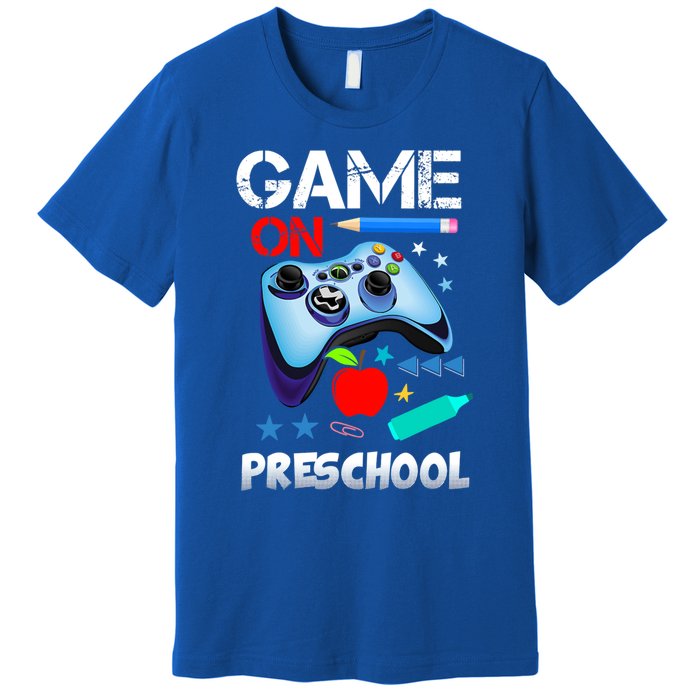 Game On Preschool First Day Of School Gamer Back To School Gift Premium T-Shirt