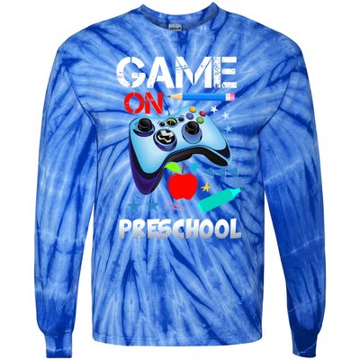 Game On Preschool First Day Of School Gamer Back To School Gift Tie-Dye Long Sleeve Shirt