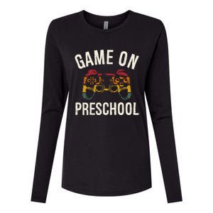 Game On Preschool Funny Back To School First Day Of Sc Gift Womens Cotton Relaxed Long Sleeve T-Shirt