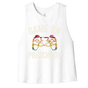 Game On Preschool Funny Back To School First Day Of Sc Gift Women's Racerback Cropped Tank