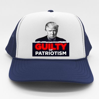 Guilty Of Patriotism Trucker Hat