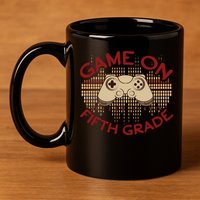 Game On Press Start! 5Th Grade Computer Games Gaming Gamer Funny Gift 11oz C Handle Ceramic Mug