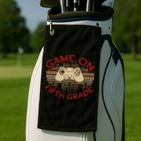 Game On Press Start! 5Th Grade Computer Games Gaming Gamer Funny Gift Golf Towel