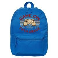 Game On Press Start! 5Th Grade Computer Games Gaming Gamer Funny Gift 16 in Basic Backpack