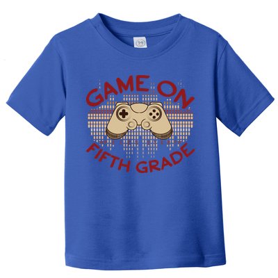Game On Press Start! 5Th Grade Computer Games Gaming Gamer Funny Gift Toddler T-Shirt