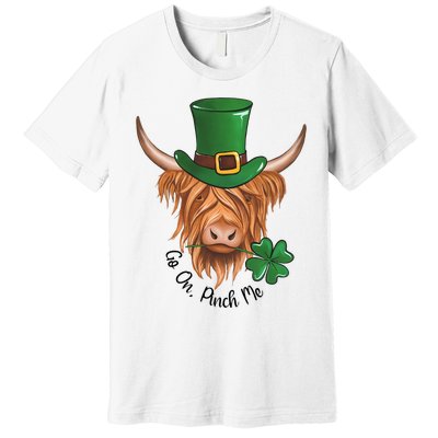 Go On Pinch Me St Patricks Day Cow Farmer Farming Premium T-Shirt