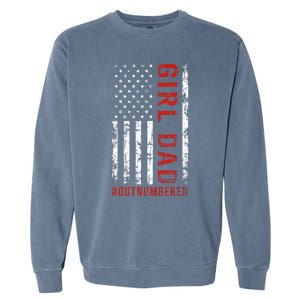 GirlDad Outnumbered Retro Fathers Day From Wife Daughter Garment-Dyed Sweatshirt