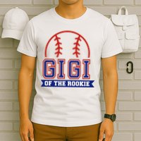 Gigi Of Rookie 1st Birthday Baseball Theme Matching Party T-Shirt