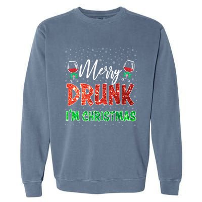 Glass Of Red Wine Merry Drunk I'm Christmas Funny Xmas Gift Garment-Dyed Sweatshirt