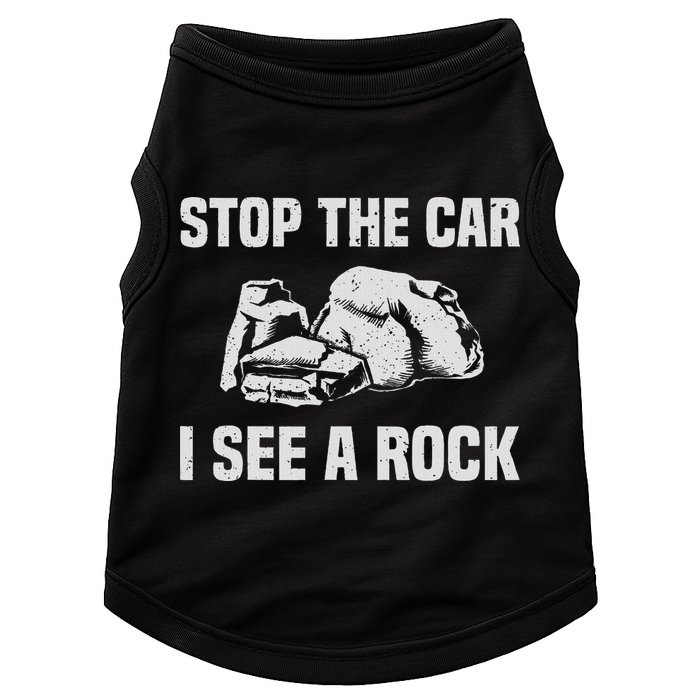 Geologist Outfit Rock Collector Stop The Car I See A Rock Doggie Tank