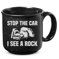 Geologist Outfit Rock Collector Stop The Car I See A Rock 15oz Campfire Ceramic Mug