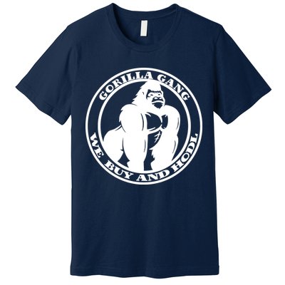 Gorilla Gang We Buy And HODL Meme Stonk Premium T-Shirt