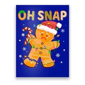 Gingerbread Oh Snap Christmas Cookie Costume Baking Team Funny Gift Poster