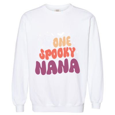 Groovy One Spooky Nana Boo Ghost Halloween Pumpkin Great Gift Garment-Dyed Sweatshirt