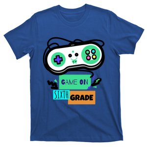 Game On Sixth Grade First Day Of 6Th Grade Back To School Gift T-Shirt