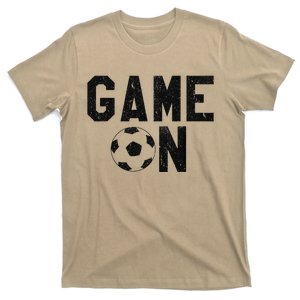 Game On Soccer Soccer Apparel T-Shirt