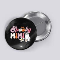 Groovy One Spooky Mimi Mama Grandma Witch Mom Halloween Button