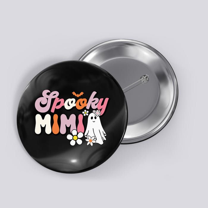 Groovy One Spooky Mimi Mama Grandma Witch Mom Halloween Button