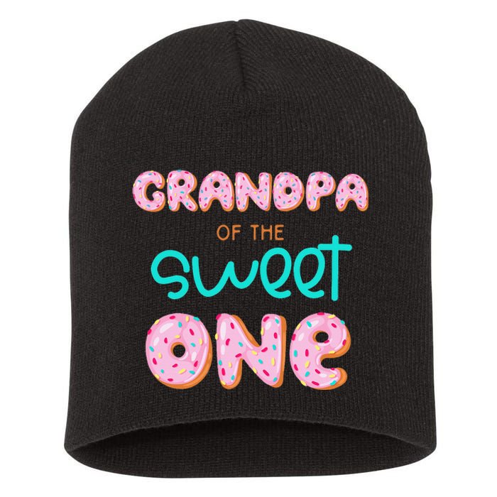 Grandpa of Sweet One First Birthday Matching Family Donut Short Acrylic Beanie