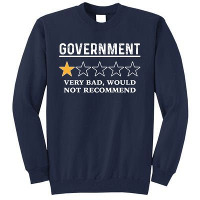 Government One Star Very Bad Would Not Recommend Shirt Funny Government One Star Tall Sweatshirt