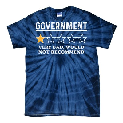 Government One Star Very Bad Would Not Recommend Shirt Funny Government One Star Tie-Dye T-Shirt