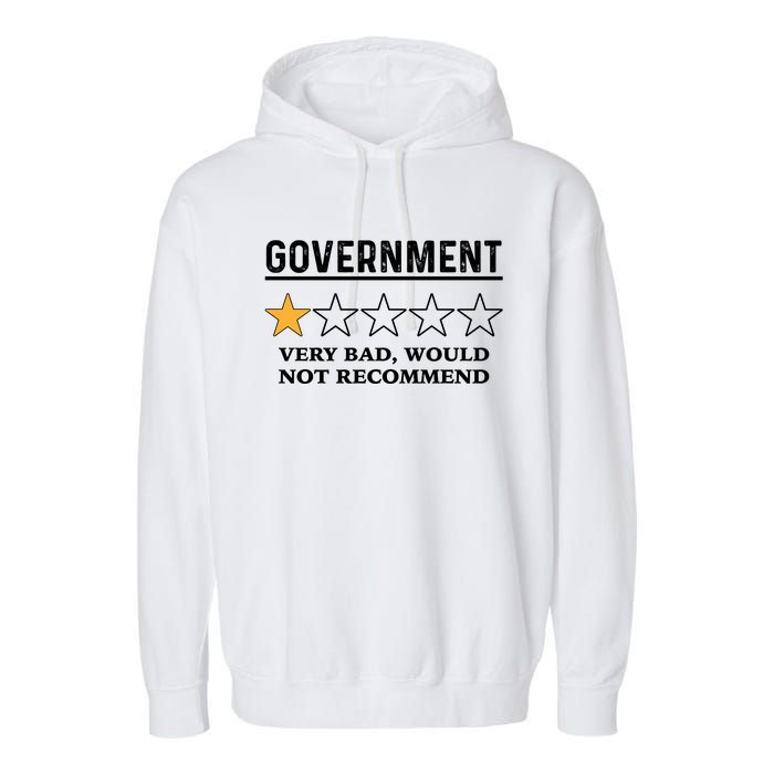 Government One Star Very Bad Would Not Recommend Shirt Funny Government One Star Garment-Dyed Fleece Hoodie