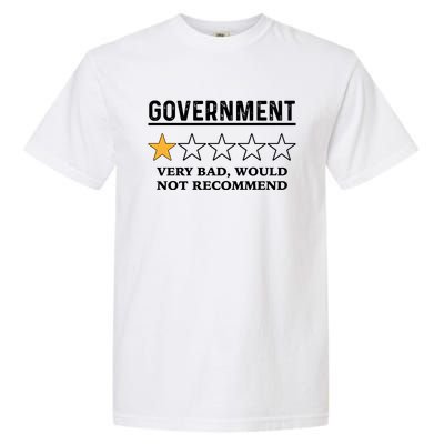 Government One Star Very Bad Would Not Recommend Shirt Funny Government One Star Garment-Dyed Heavyweight T-Shirt