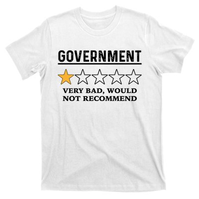 Government One Star Very Bad Would Not Recommend Shirt Funny Government One Star T-Shirt