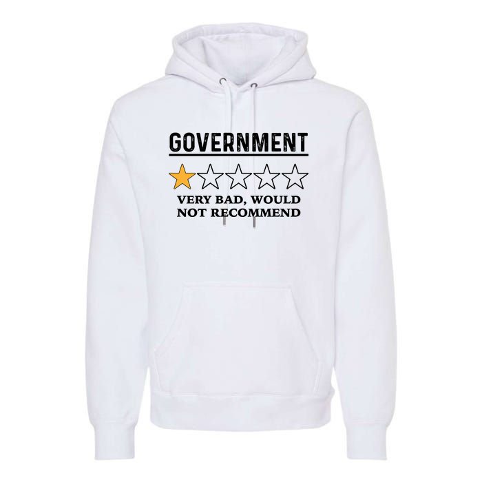 Government One Star Very Bad Would Not Recommend Shirt Funny Government One Star Premium Hoodie