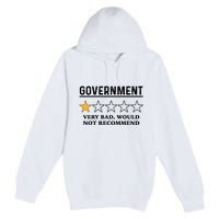 Government One Star Very Bad Would Not Recommend Shirt Funny Government One Star Premium Pullover Hoodie