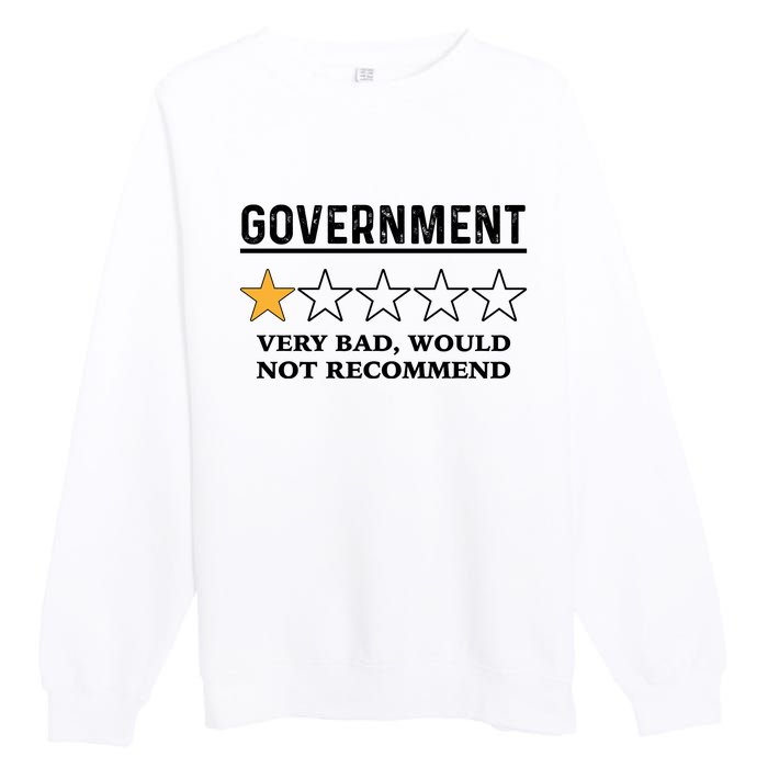 Government One Star Very Bad Would Not Recommend Shirt Funny Government One Star Premium Crewneck Sweatshirt