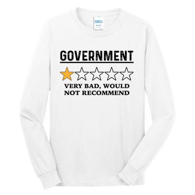 Government One Star Very Bad Would Not Recommend Shirt Funny Government One Star Tall Long Sleeve T-Shirt