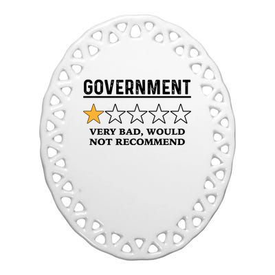 Government One Star Very Bad Would Not Recommend Shirt Funny Government One Star Ceramic Oval Ornament